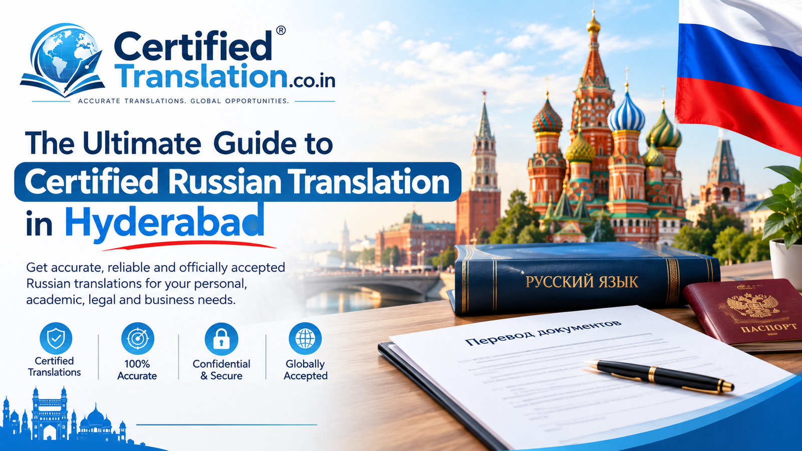 The Ultimate Guide to Certified Russian Translation in Hyderabad