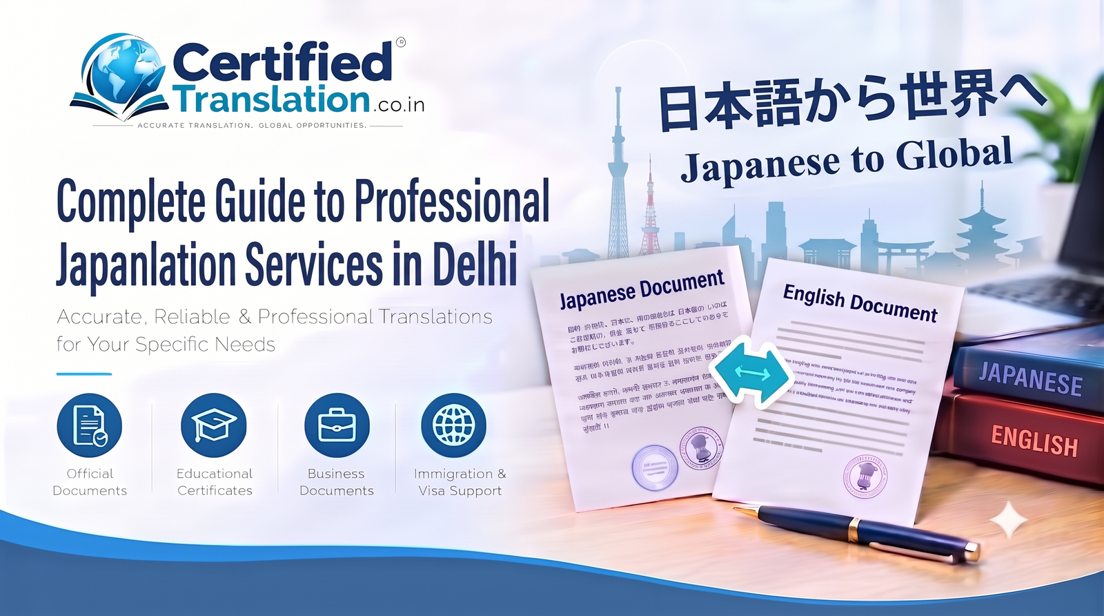 Complete Guide to Professional Japanese Translation Services in Delhi